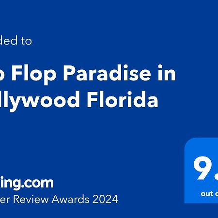 Flip Flop Paradise In Hollywood Florida 外观 照片